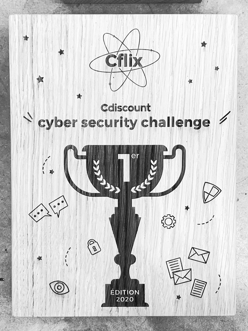 Découpe et gravure laser de trophées pour le Cdiscount cyber security challenge édition CFLIX